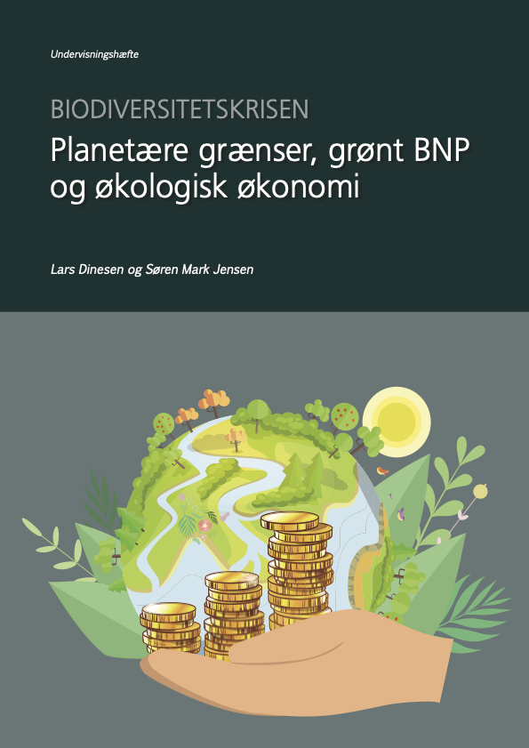 Biodiversitetskrisen: Planetære grænser, grønt BNP og økologisk økonomi